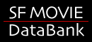 SF MOVIE DATABANK